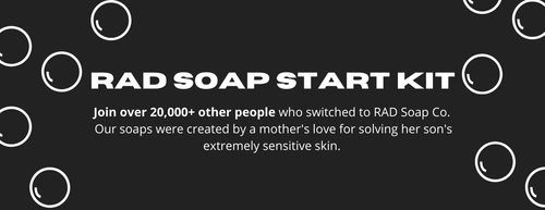 RAD Soap Starter Kit